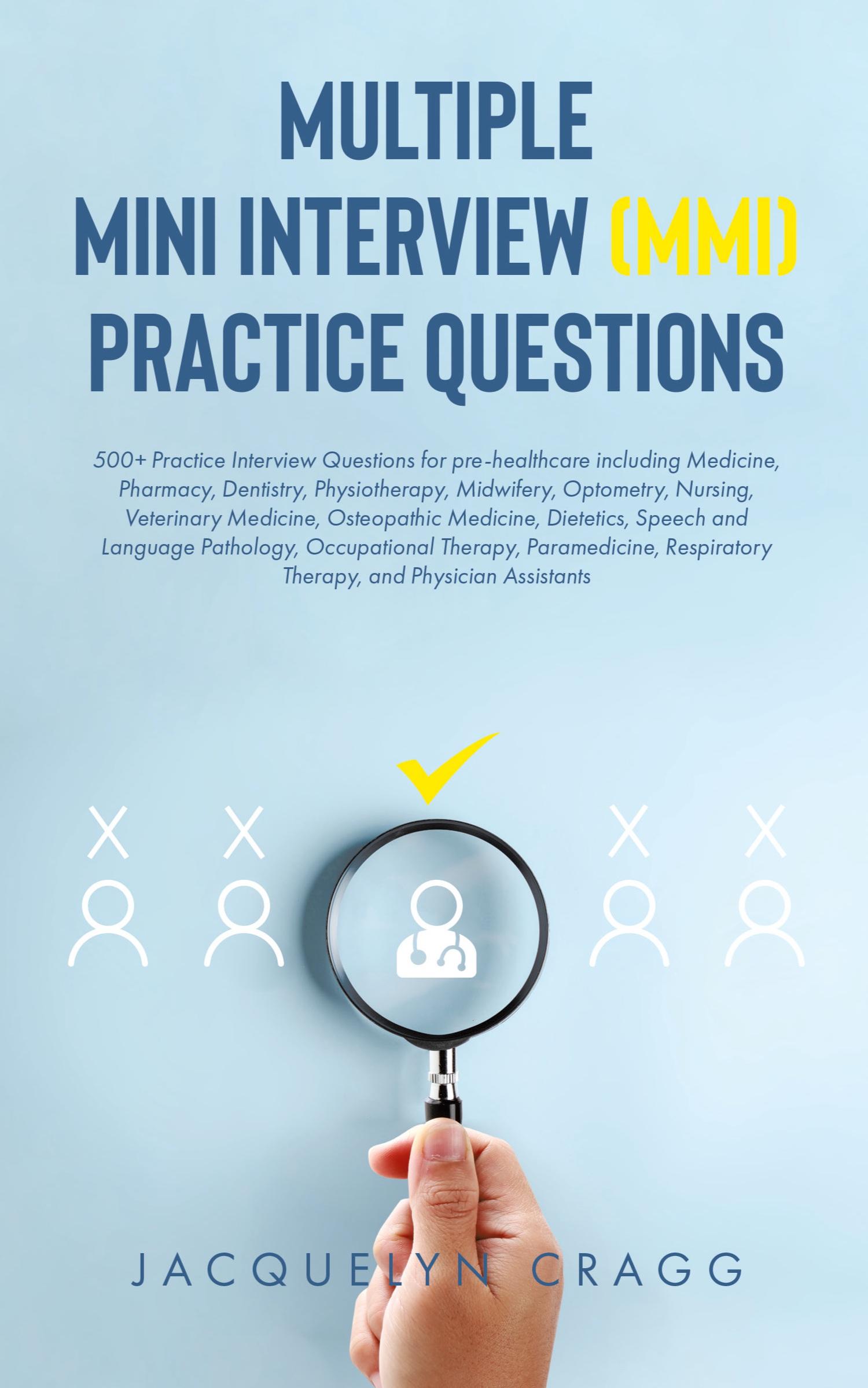 Cover: 9781998190126 | Multiple Mini Interview (MMI) Practice Questions | Jacquelyn Cragg