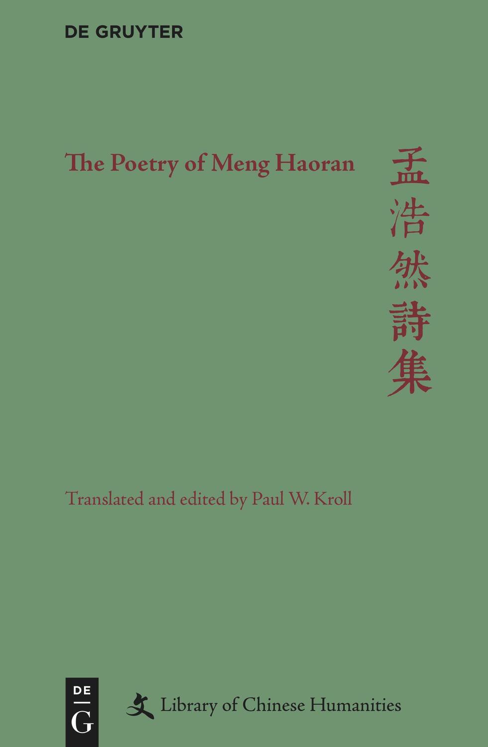 Cover: 9783110738940 | The Poetry of Meng Haoran | Paul W. Kroll | Buch | Englisch