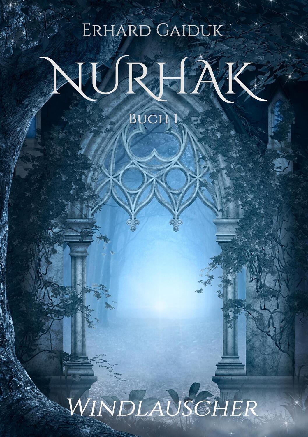 Cover: 9783837006490 | Nurhak | Windlauscher | Erhard Gaiduk | Taschenbuch | Nurhak | Deutsch
