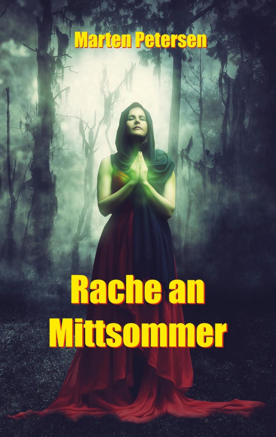 Cover: 9783750497689 | Rache an Mittsommer | Marten Petersen | Taschenbuch | Books on Demand