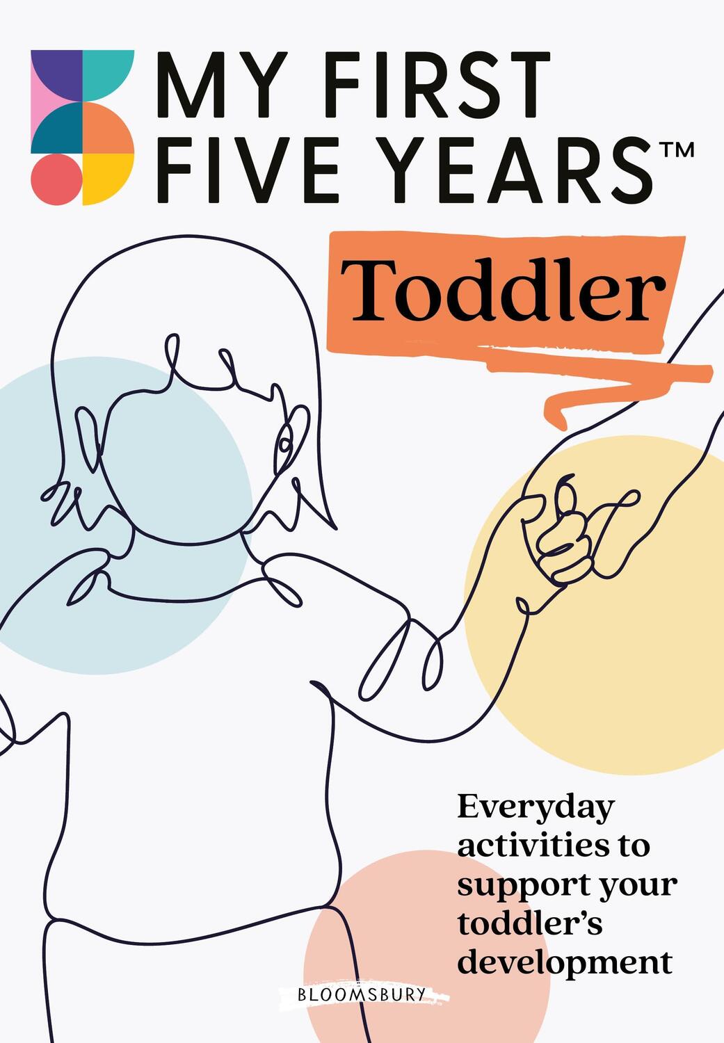 Cover: 9781801991520 | My First Five Years Toddler | My First Five Years | Taschenbuch | 2024