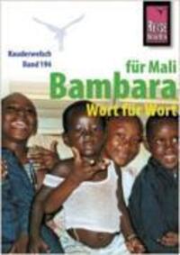 Cover: 9783894163624 | Kauderwelsch Sprachführer Bambara für Mali. Wort für Wort | Hentschel
