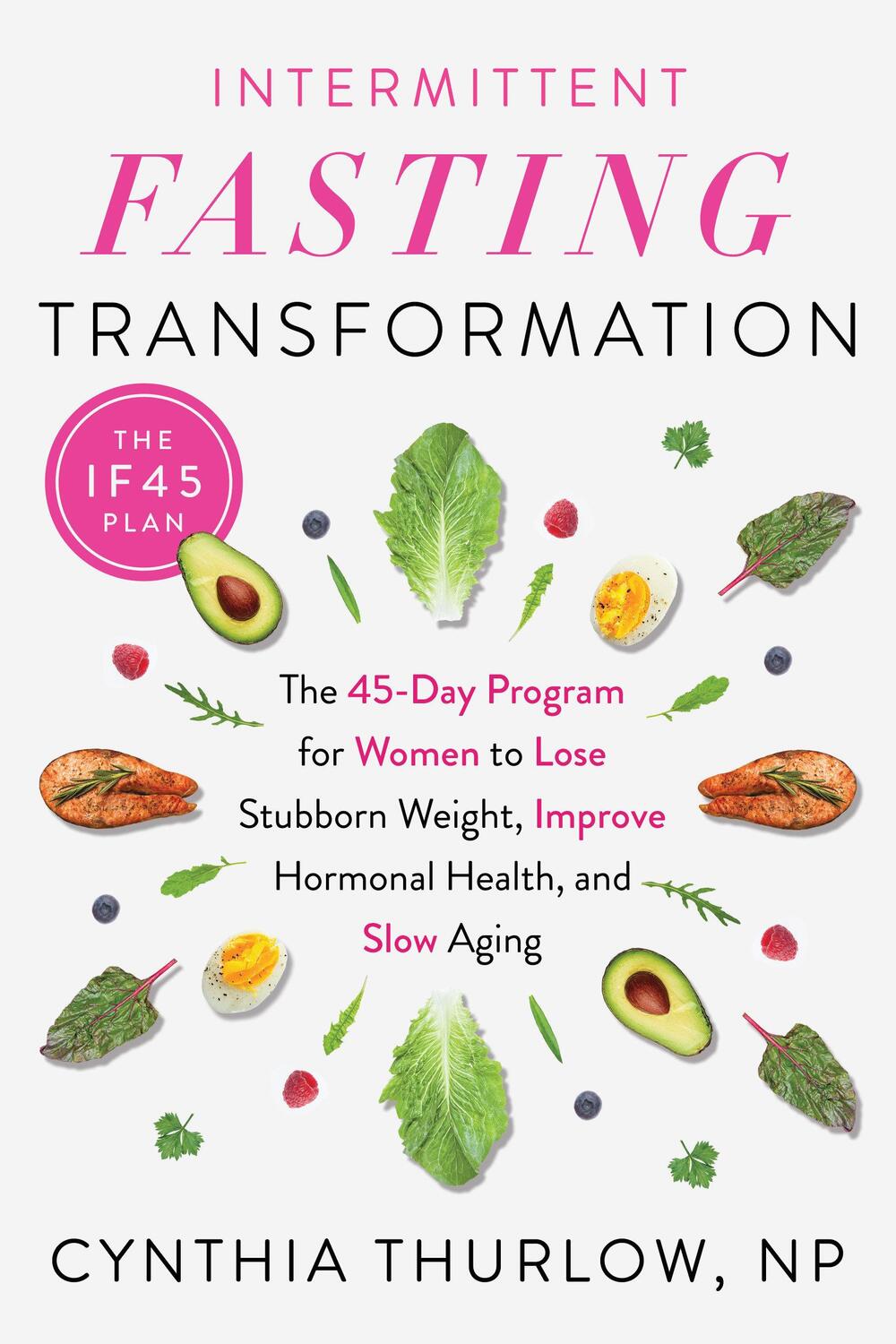 Cover: 9780593419311 | Intermittent Fasting Transformation: The 45-Day Program for Women...