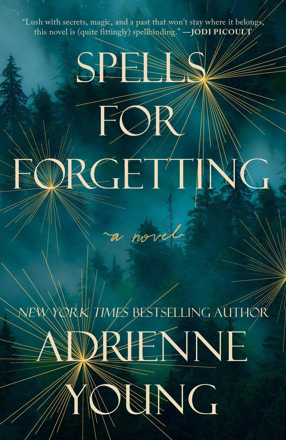 Cover: 9780593358535 | Spells for Forgetting | A Novel | Adrienne Young | Taschenbuch | 2023