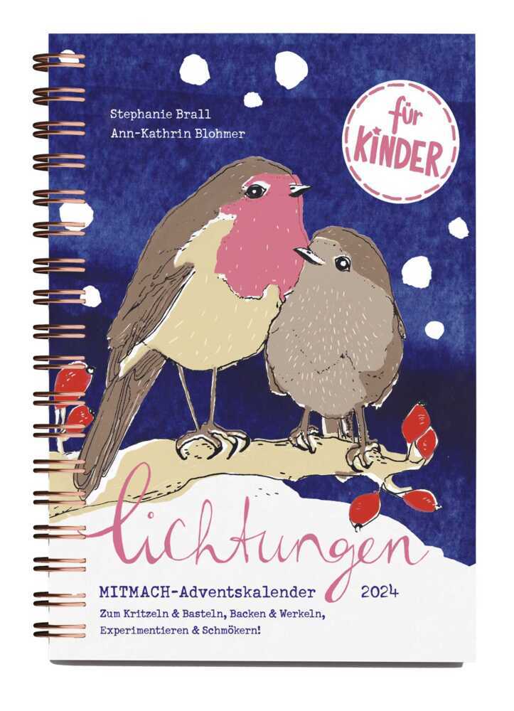 Cover: 4251693903147 | Lichtungen für Kinder - Advent 2024 | Stephanie Brall (u. a.) | 72 S.