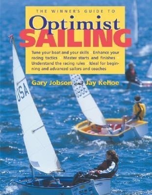 Cover: 9780071434676 | The Winner's Guide to Optimist Sailing | Gary Jobson | Taschenbuch