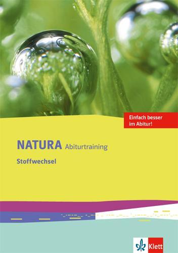Cover: 9783120491361 | Natura Biologie Oberstufe. Arbeitsheft Abitur-Training...