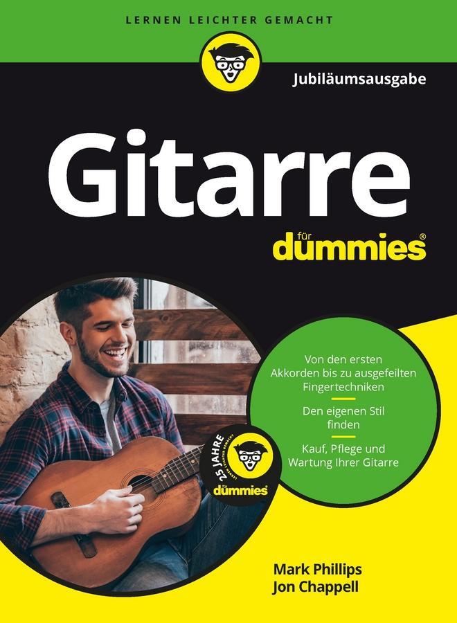 Cover: 9783527713837 | Gitarre für Dummies Jubiläumsausgabe | Mark Phillips (u. a.) | Buch