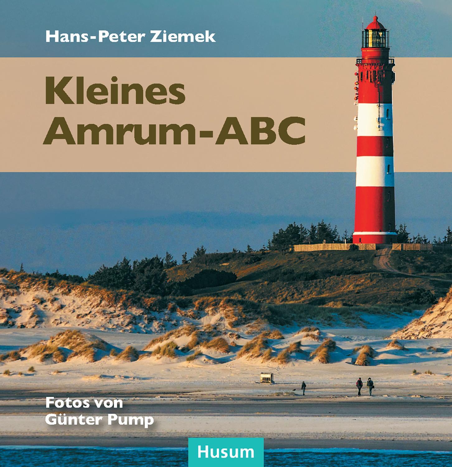 Cover: 9783967170030 | Kleines Amrum-ABC | Hans-Peter Ziemek | Buch | 142 S. | Deutsch | 2020