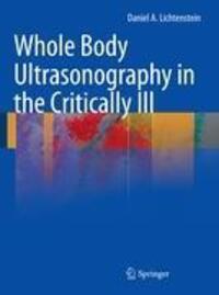 Cover: 9783642053276 | Whole Body Ultrasonography in the Critically Ill | Lichtenstein | Buch