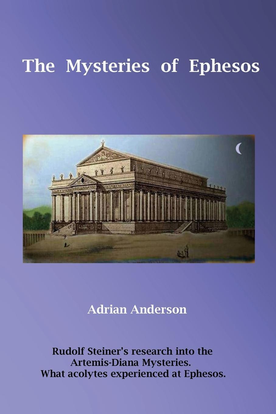 Cover: 9780645195408 | The Mysteries of Ephesos | Adrian Anderson | Taschenbuch | Paperback