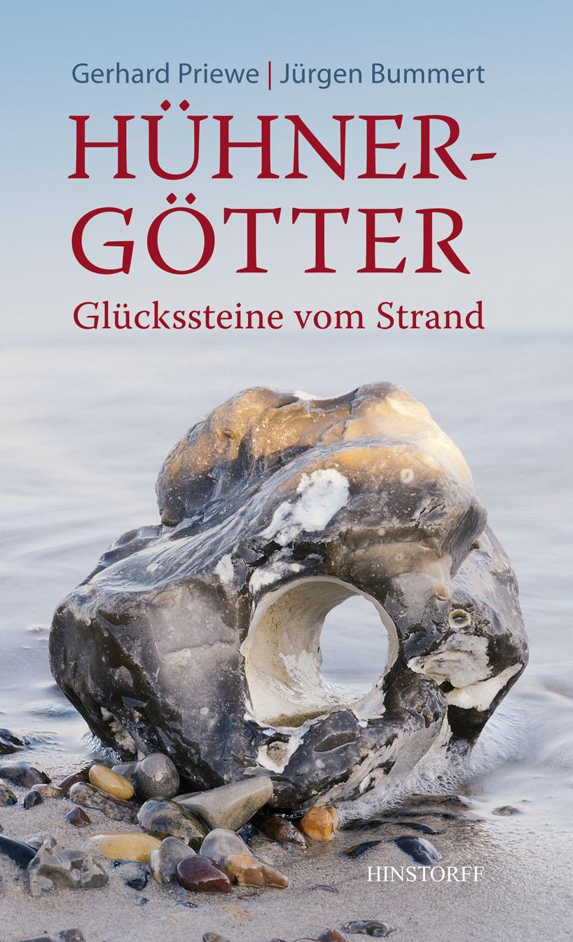 Cover: 9783356015720 | Hühnergötter | Glückssteine vom Strand | Gerhard Priewe (u. a.) | Buch
