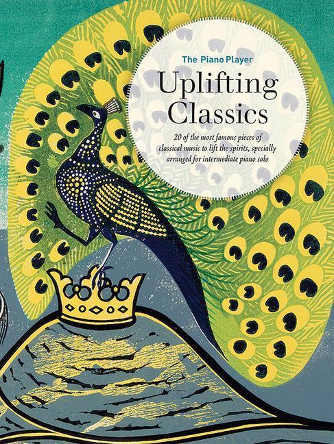 Cover: 9780571542017 | The Piano Player: Uplifting Classics | Broschüre | Englisch | 2023