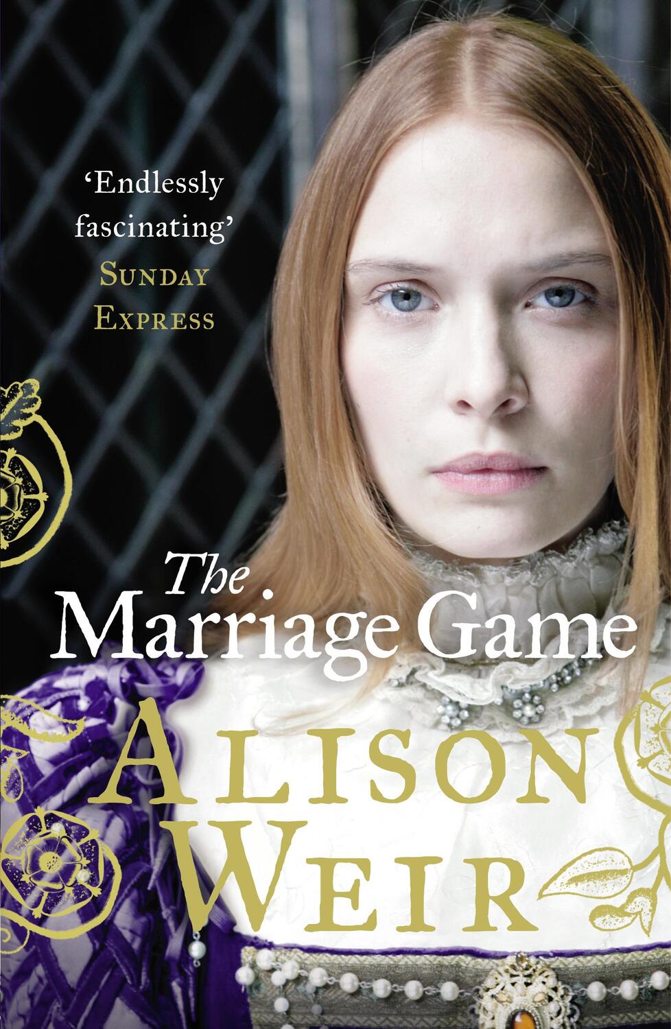 Cover: 9780099534624 | The Marriage Game | Alison Weir | Taschenbuch | Englisch | 2015