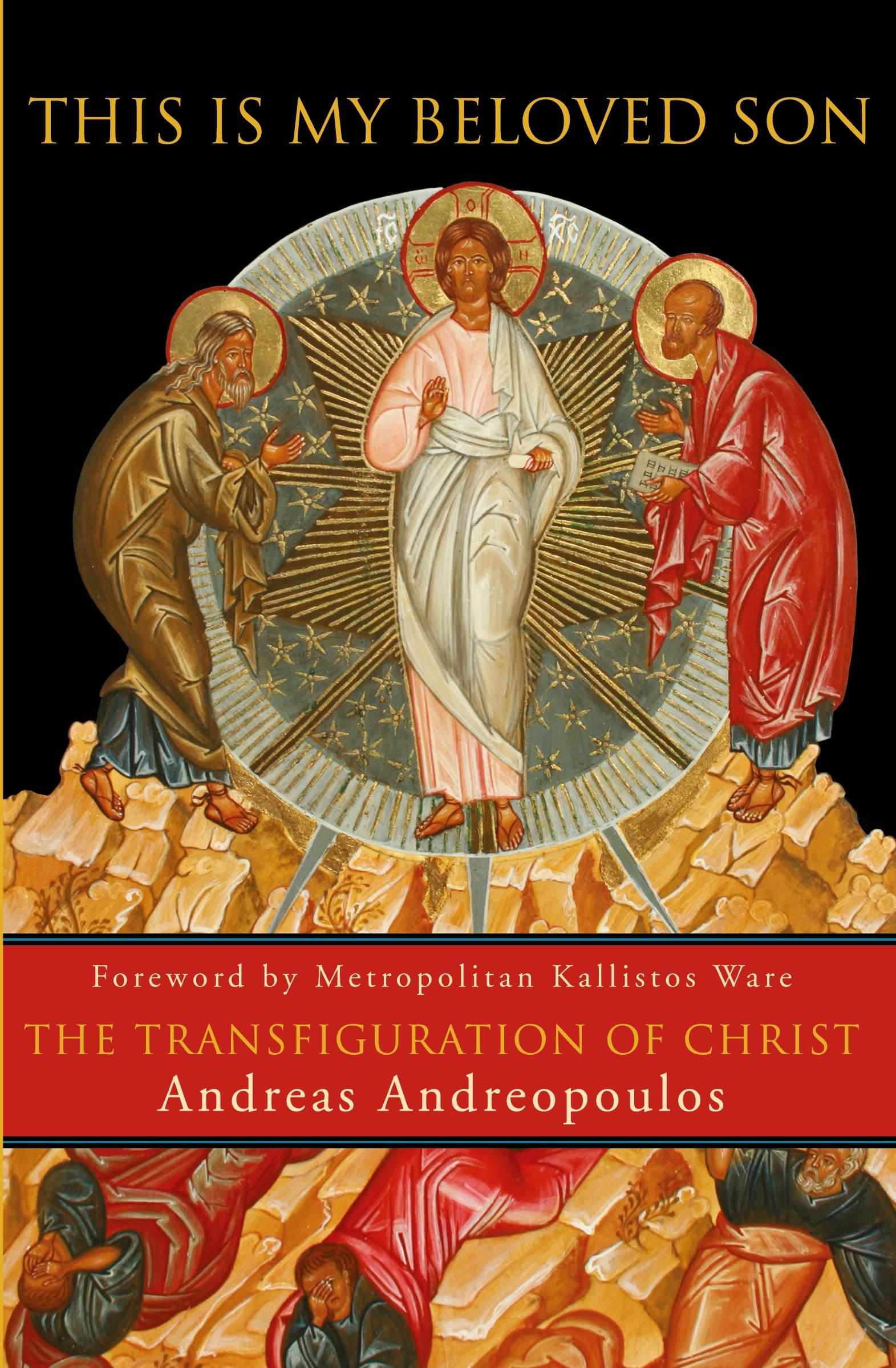 Cover: 9781557256560 | This Is My Beloved Son | The Transfiguration of Christ | Andreopoulos