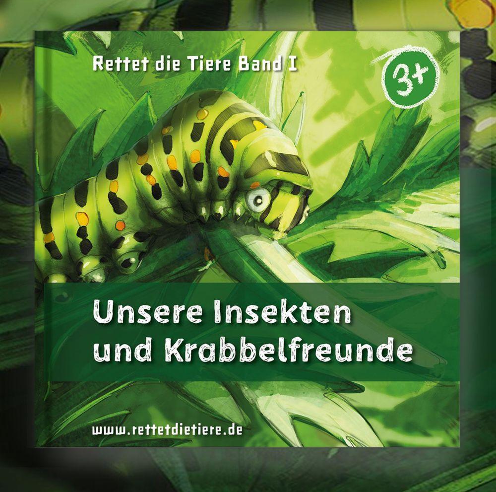 Cover: 9783982375601 | Unsere Insekten und Krabbelfreunde | Markus Sick | Buch | Deutsch