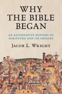 Cover: 9781108490931 | Why the Bible Began | Jacob L. Wright | Buch | Englisch | 2023