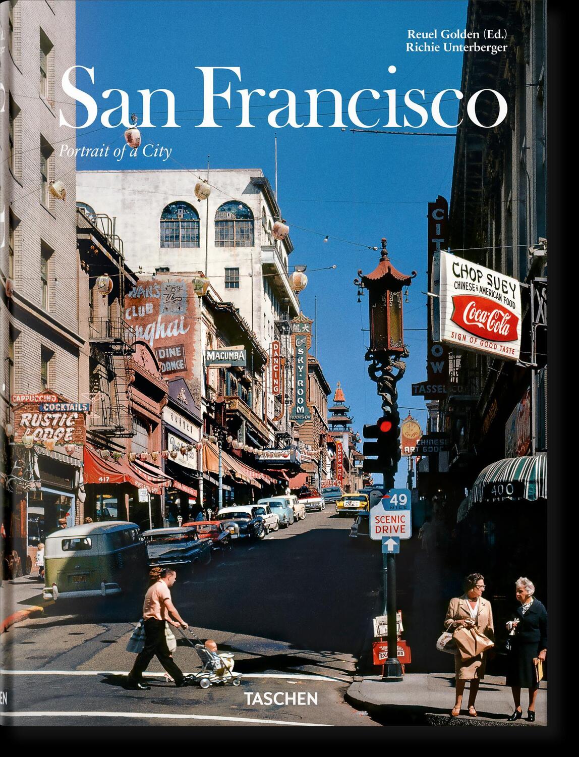 Cover: 9783836574853 | San Francisco. Portrait of a City | Richie Unterberger | Buch | 480 S.