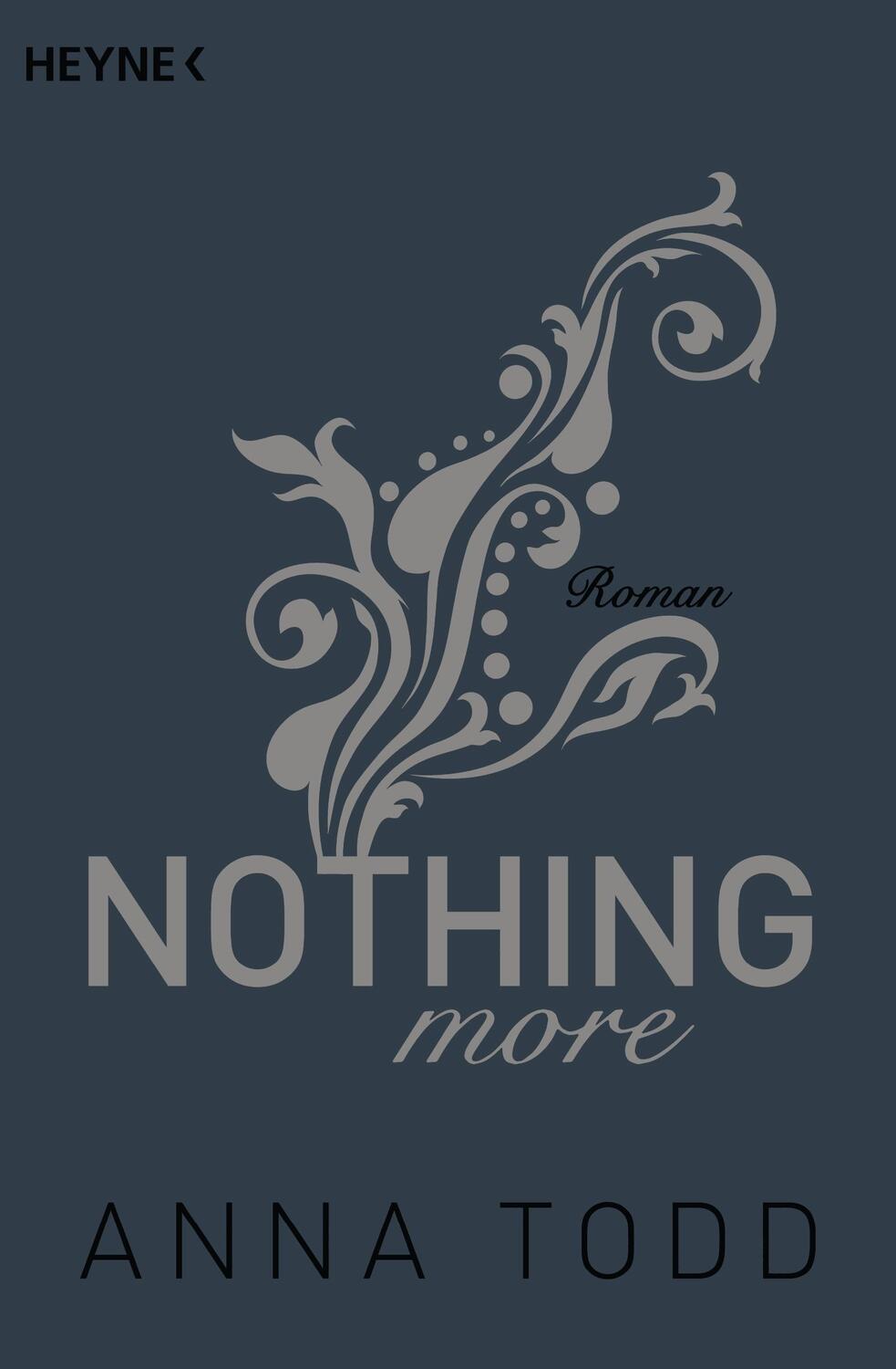 Cover: 9783453419704 | Nothing more | Anna Todd | Taschenbuch | After | 320 S. | Deutsch