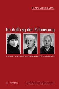 Cover: 9783863311056 | Im Auftrag der Erinnerung | Ramona Saavedra Santis | Taschenbuch