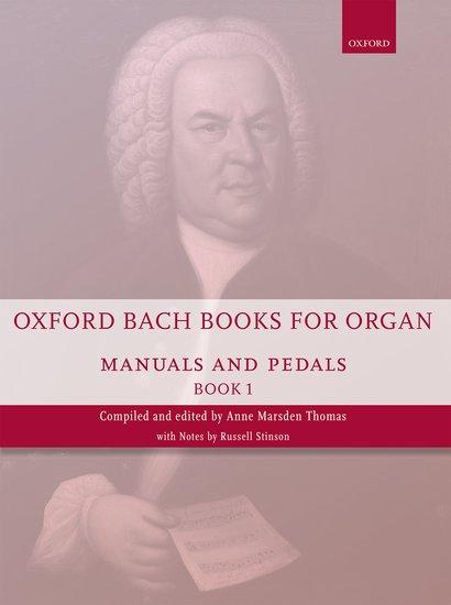 Cover: 9780193386709 | Oxford Bach Books for Organ: Manuals and Pedals, Book 1 | Grades 4-5