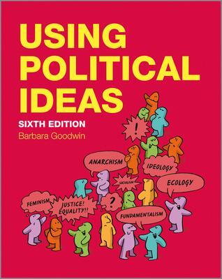 Cover: 9781118708385 | Using Political Ideas | Barbara Goodwin | Taschenbuch | Englisch