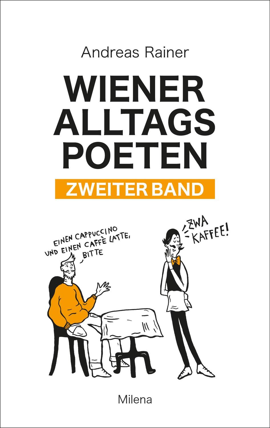 Cover: 9783903460072 | Wiener Alltagspoeten 2 | Andreas Rainer | Buch | 120 S. | Deutsch