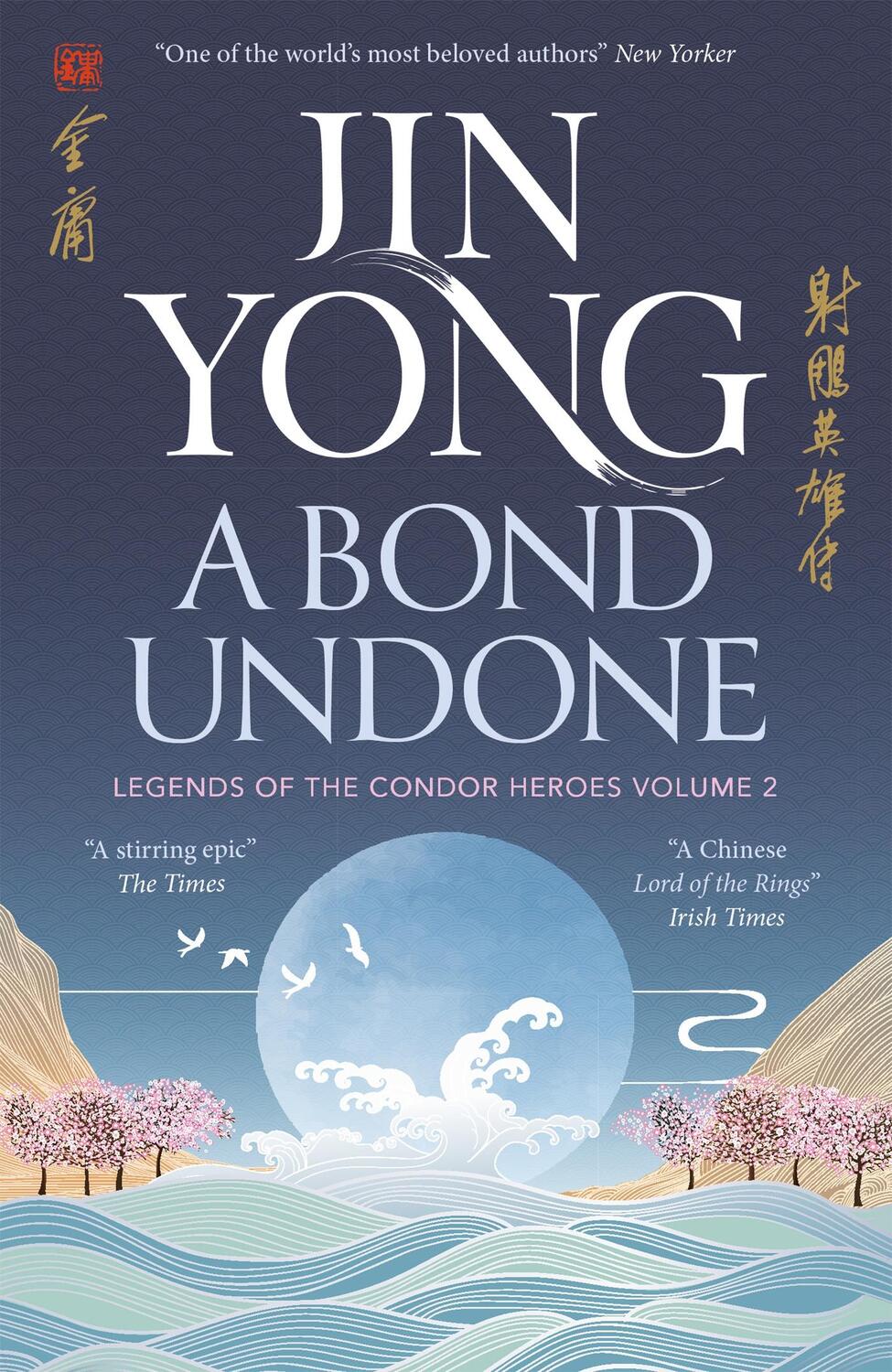 Cover: 9781529432688 | A Bond Undone | Legends of the Condor Heroes Vol. 2 | Jin Yong | Buch