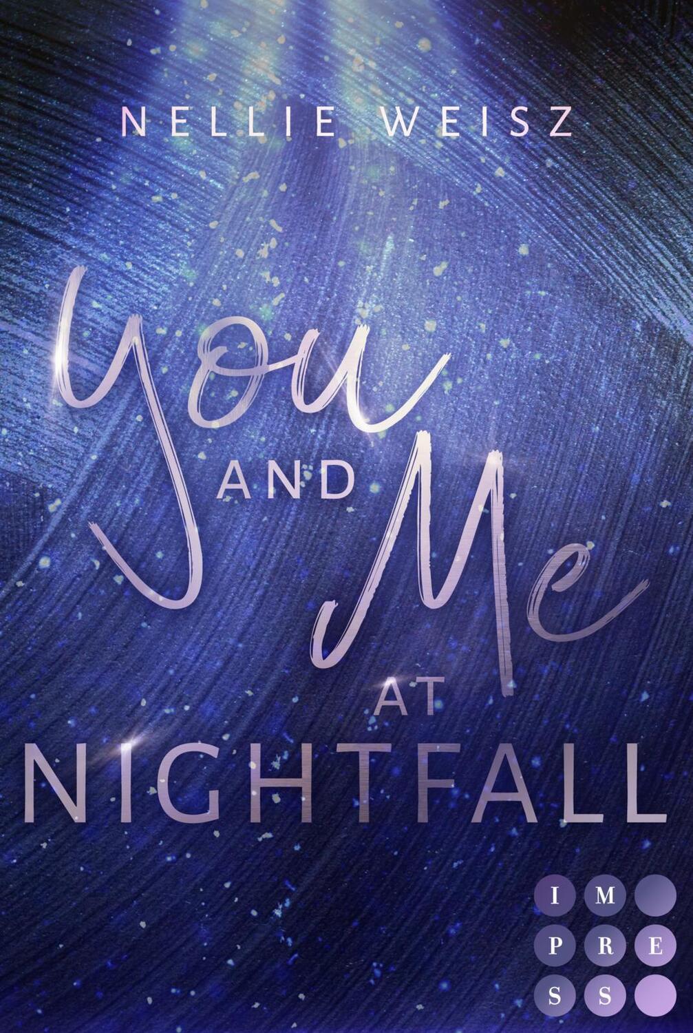 Cover: 9783551305640 | Hollywood Dreams 2: You and me at Nightfall | Nellie Weisz | Buch