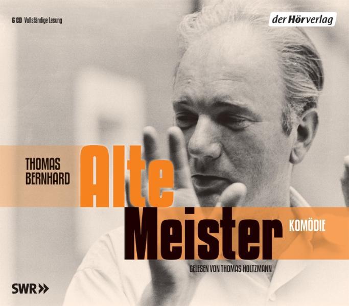 Cover: 9783895849503 | Alte Meister. 6 CDs | Thomas Bernhard | Audio-CD | 430 Min. | Deutsch