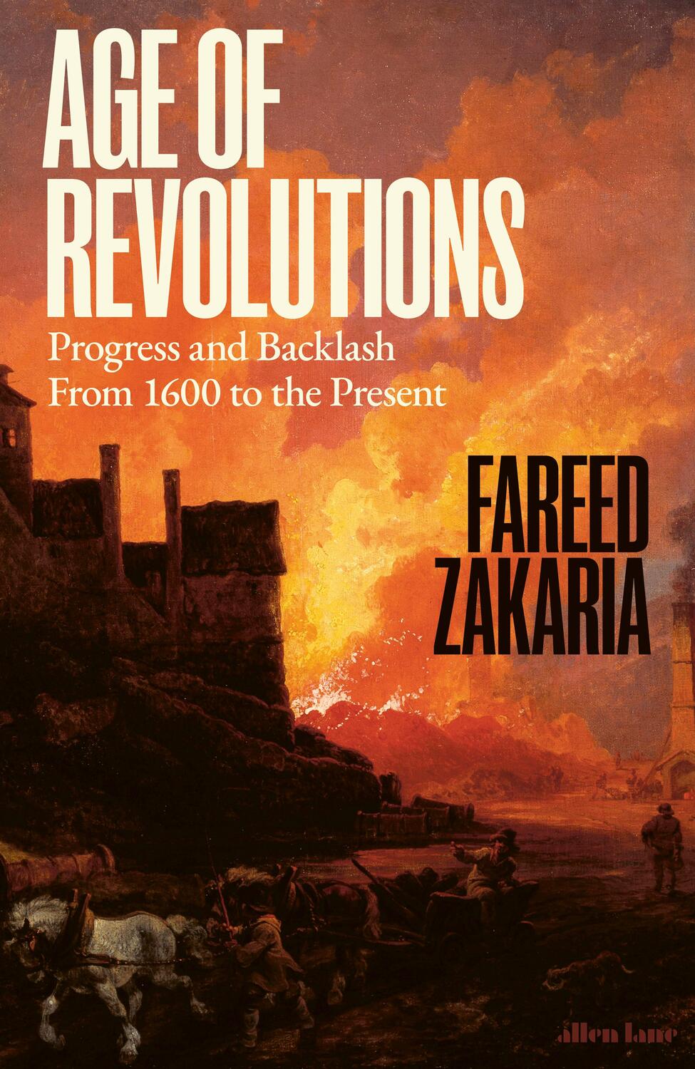 Cover: 9780241692417 | Age of Revolutions | Progress and Backlash from 1600 to the Present