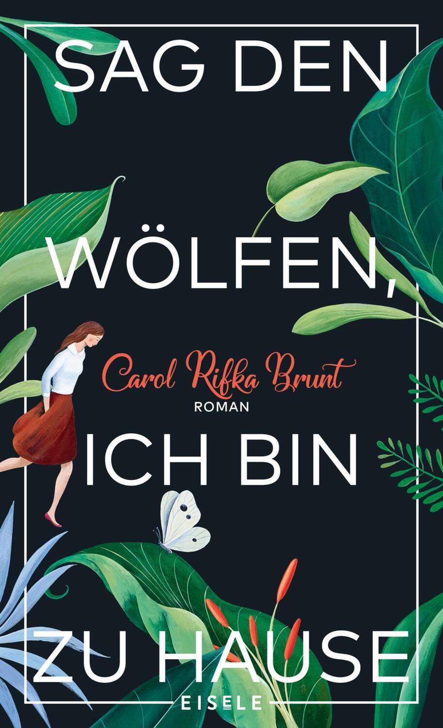 Cover: 9783961610075 | Sag den Wölfen, ich bin zu Hause | Carol Rifka Brunt | Buch | Deutsch