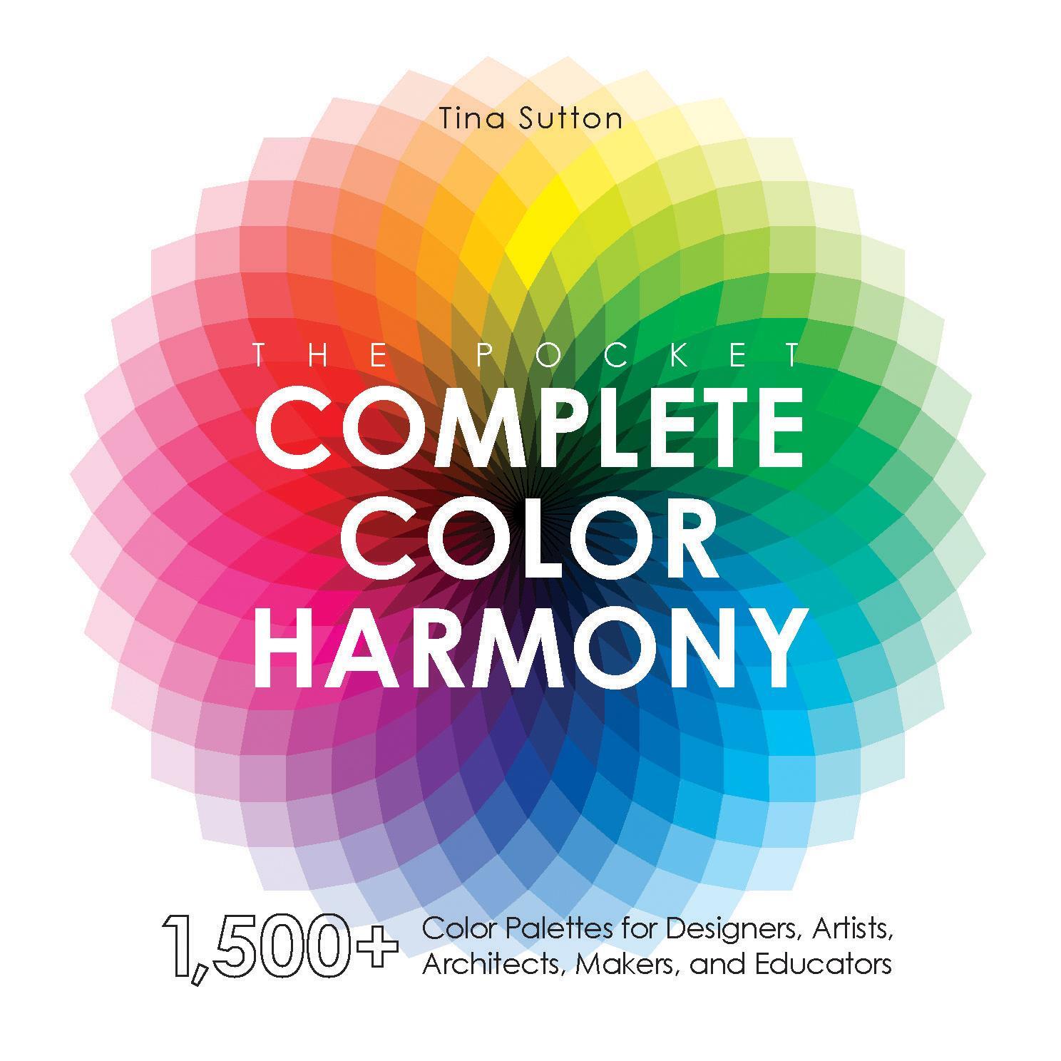 Cover: 9781631599200 | The Pocket Complete Color Harmony | Tina Sutton | Taschenbuch | 2020