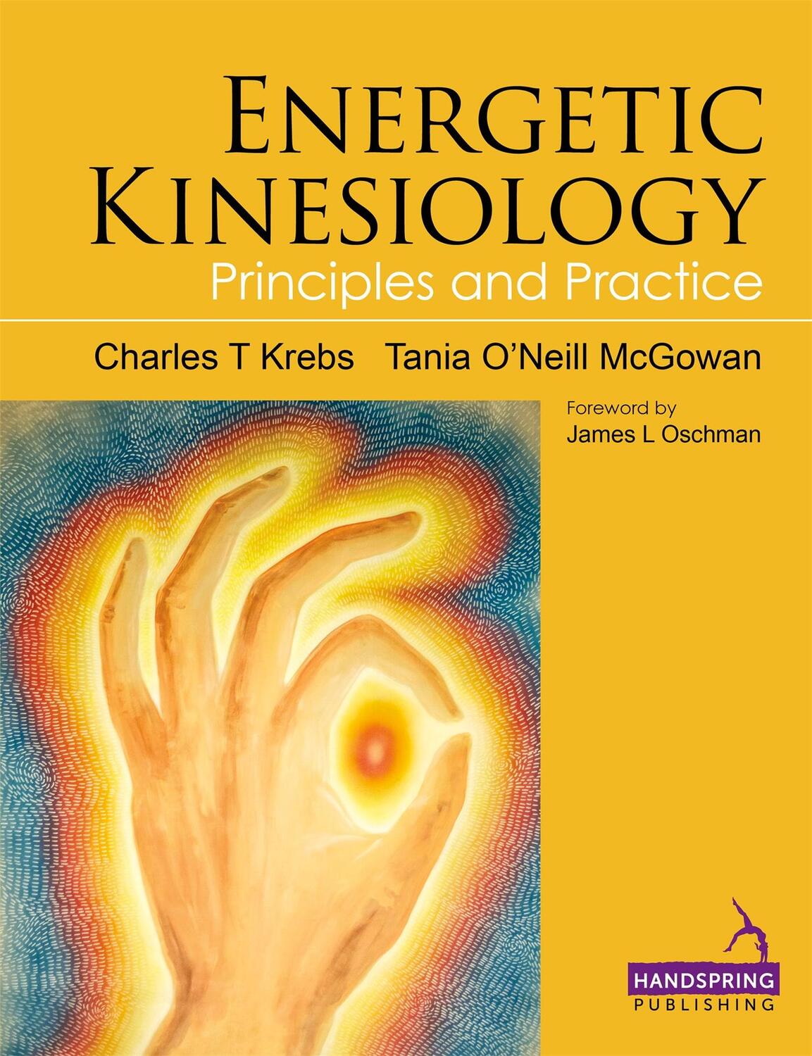 Cover: 9781909141032 | Energetic Kinesiology | Principles and Practice | Krebs (u. a.) | Buch