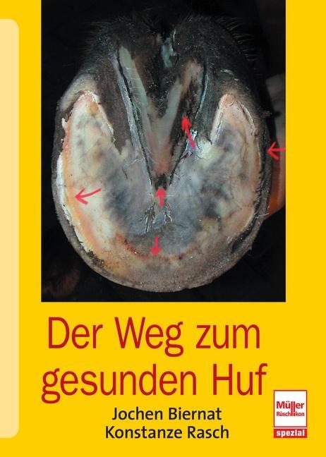 Cover: 9783275019830 | Der Weg zum gesunden Huf | Die neue Huflehre | Jochen Biernat (u. a.)