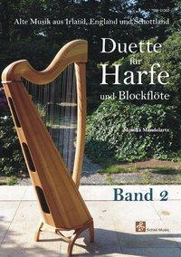 Cover: 9783864110603 | Duette für Harfe und Blockflöte. Bd.2 | Blockflöte Noten / Flöte Noten