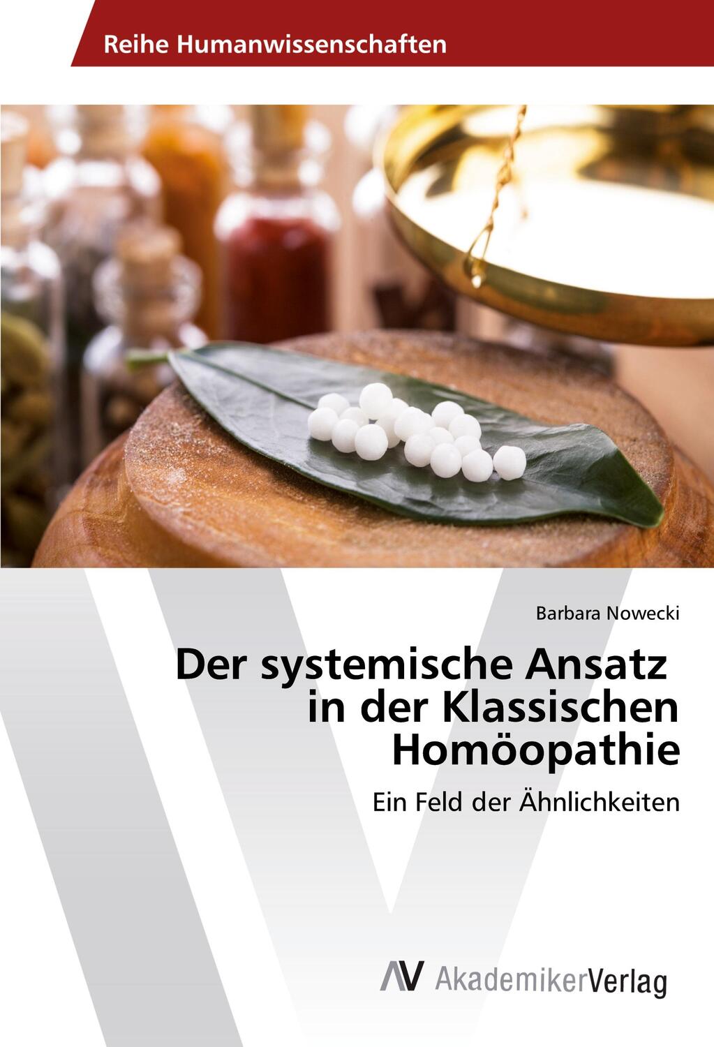 Cover: 9783330505827 | Der systemische Ansatz in der Klassischen Homöopathie | Nowecki | Buch