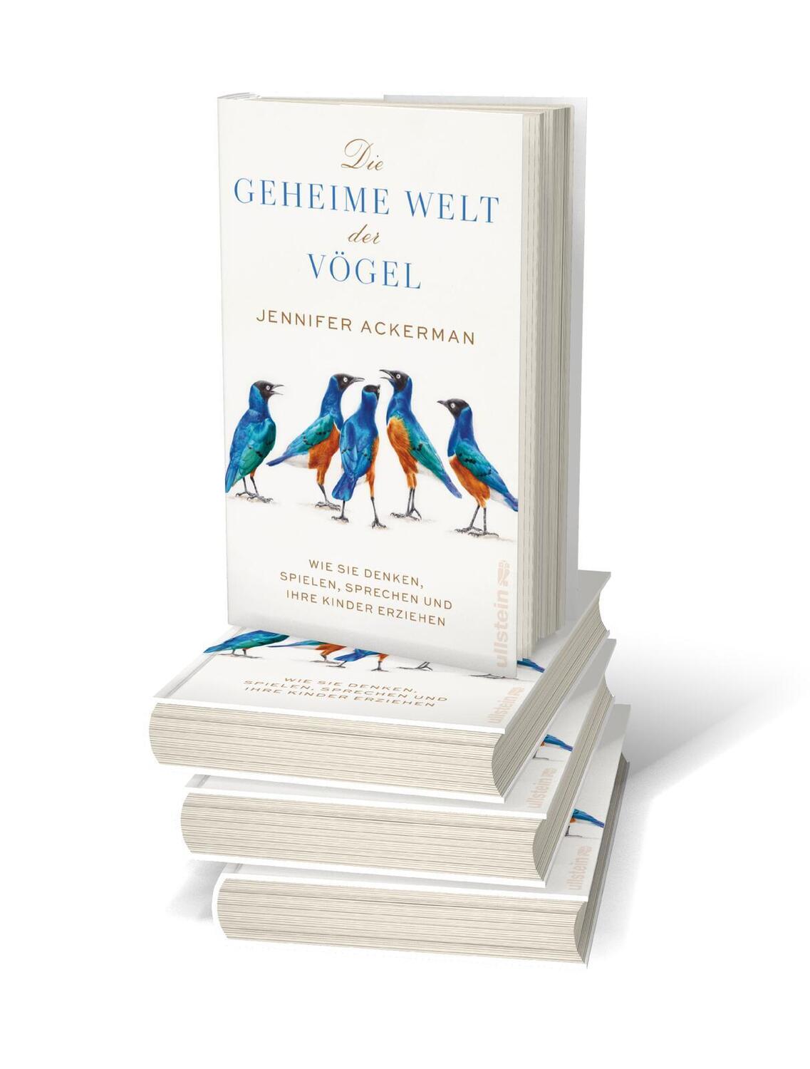 Bild: 9783550201318 | Die geheime Welt der Vögel | Jennifer Ackerman | Buch | 528 S. | 2023