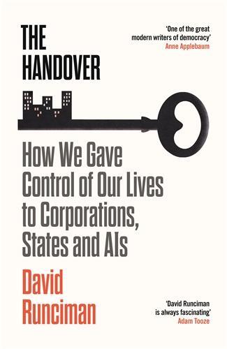 Cover: 9781788163675 | The Handover | David Runciman | Buch | Englisch | 2023 | Profile Books