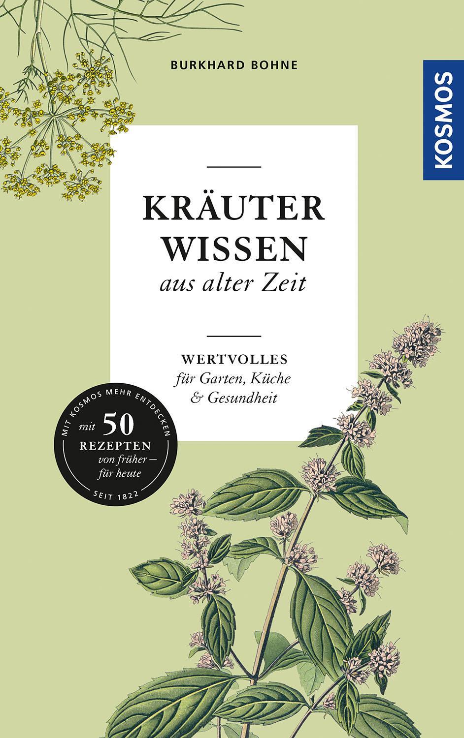 Cover: 9783440172889 | Kräuterwissen aus alter Zeit | Burkhard Bohne | Buch | Deutsch | 2021