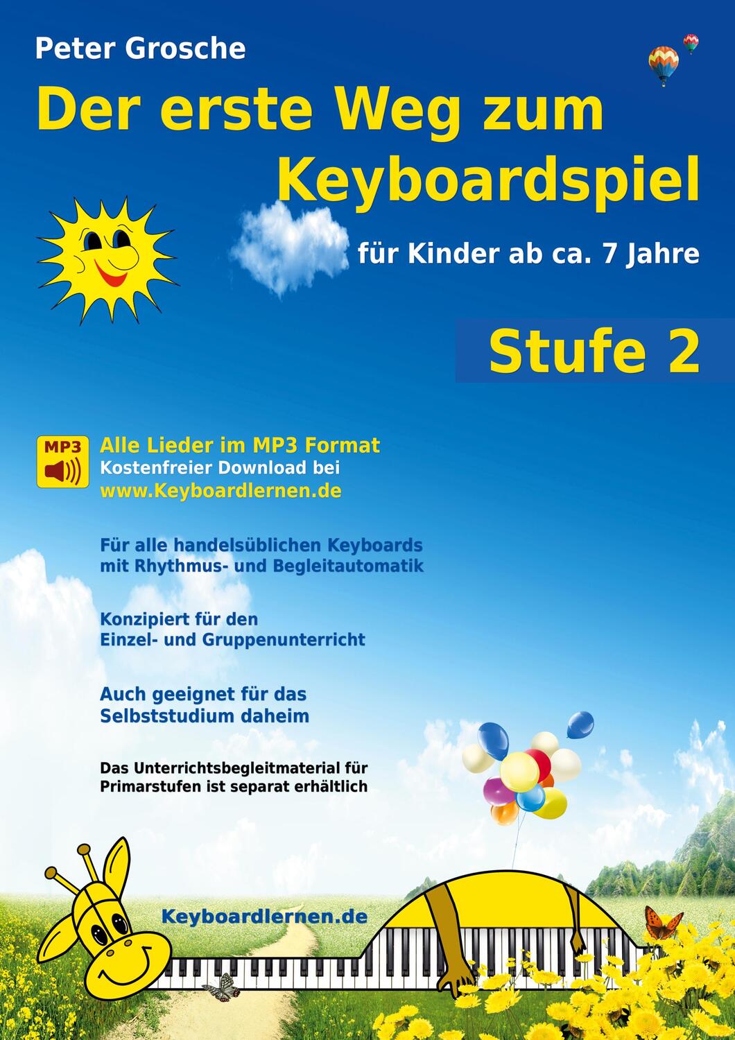 Cover: 9783839121078 | Der erste Weg zum Keyboardspiel (Stufe 2) | Peter Grosche | Buch