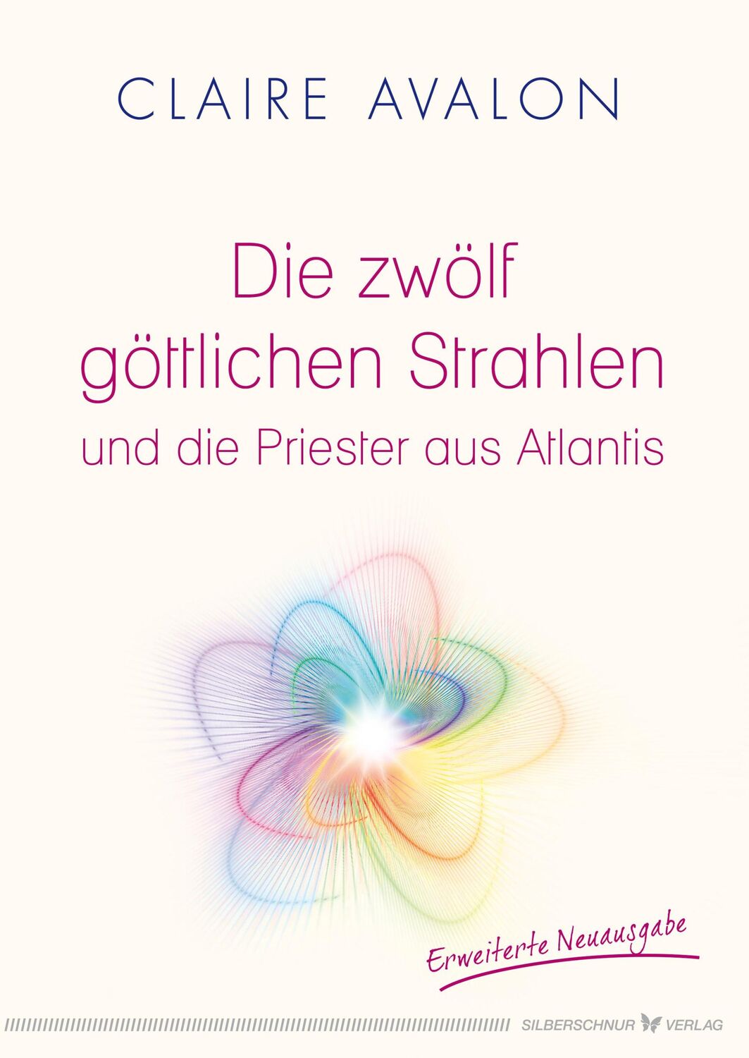 Cover: 9783898456142 | Die zwölf göttlichen Strahlen und die Priester aus Atlantis | Avalon