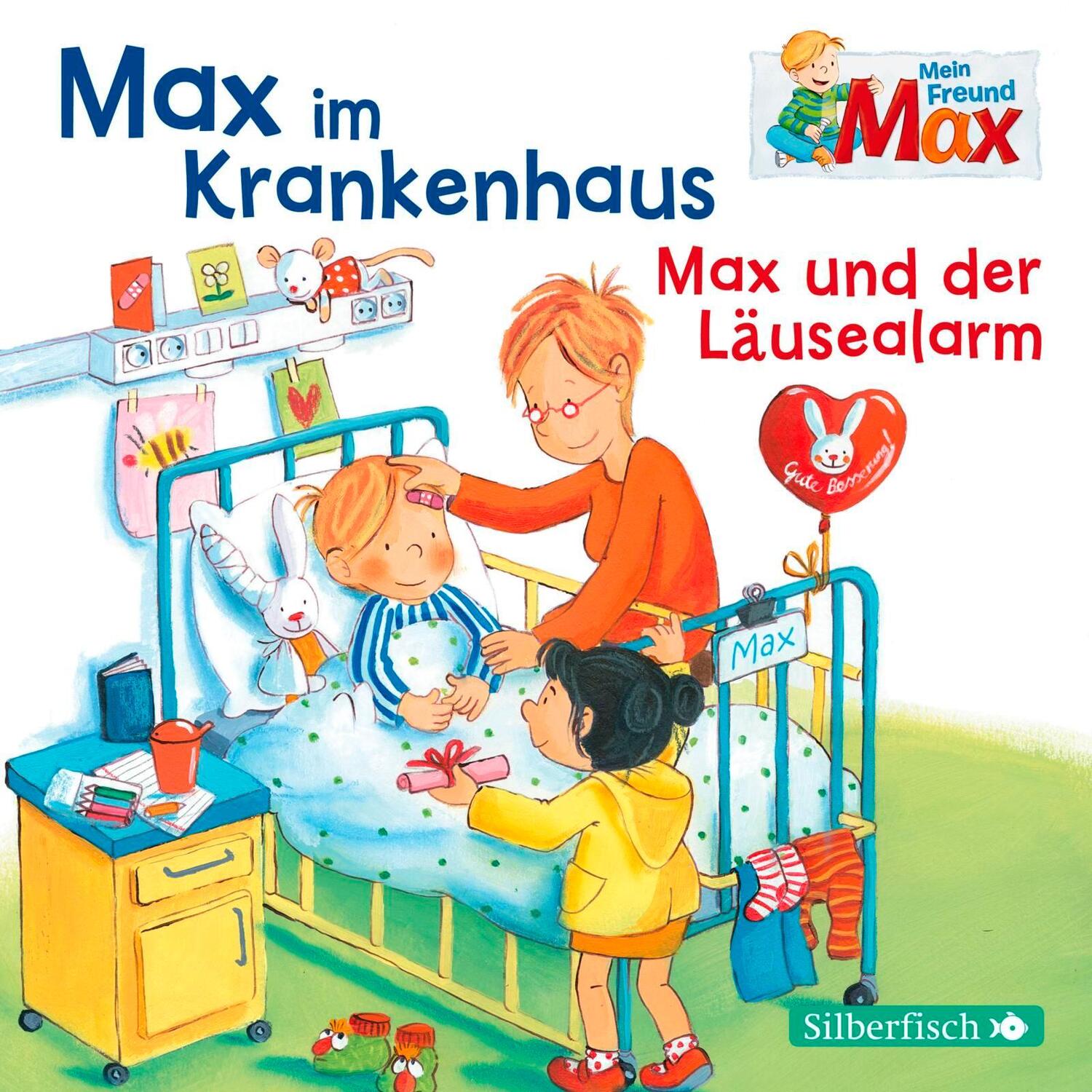 Cover: 9783867424851 | Mein Freund Max 08: Max im Krankenhaus / Max und der Läusealarm | CD
