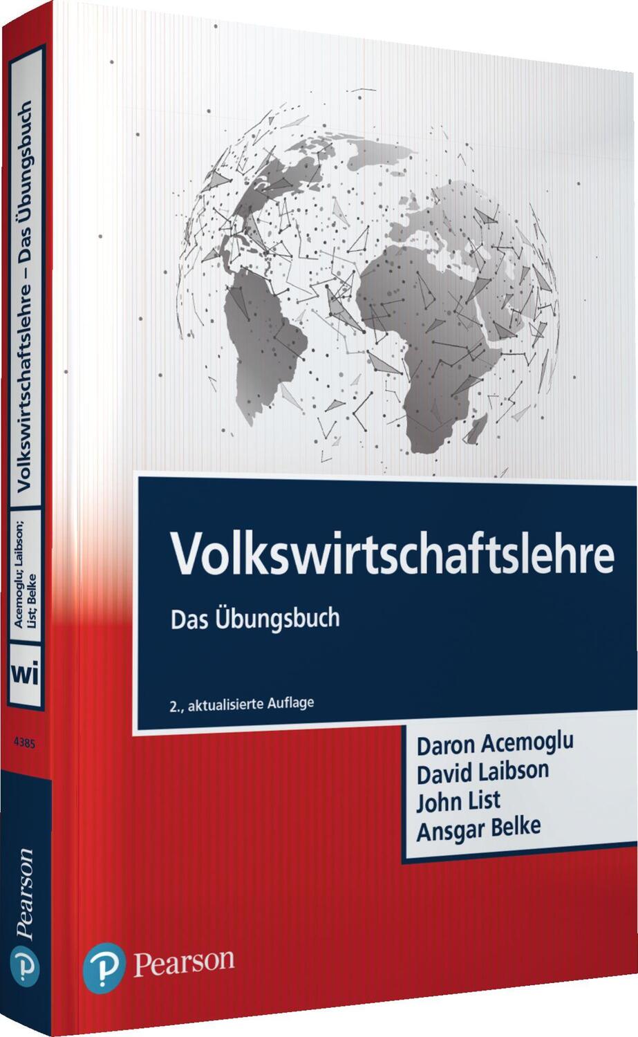 Cover: 9783868943856 | Volkswirtschaftslehre - Das Übungsbuch | Daron Acemoglu (u. a.) | Buch