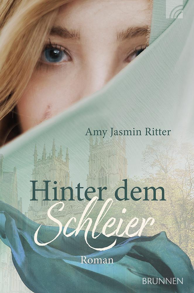 Cover: 9783765536212 | Hinter dem Schleier | Roman | Amy Jasmin Ritter | Taschenbuch | 384 S.