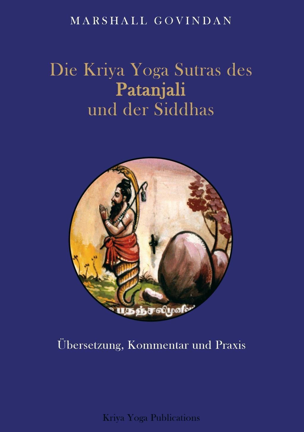 Cover: 9781895383959 | Die Kriya Yoga Sutras des Patanjali und der Siddhas | Govindan | Buch