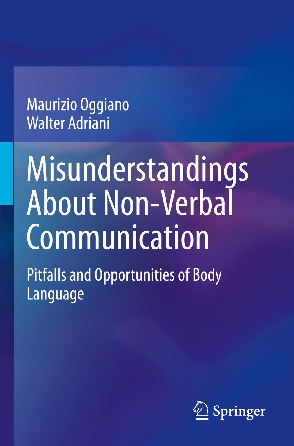 Cover: 9783031435737 | Misunderstandings About Non-Verbal Communication | Adriani (u. a.)