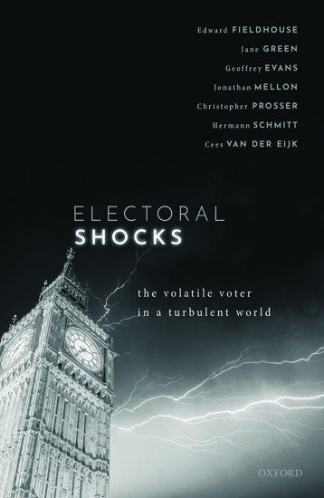 Cover: 9780198800590 | Electoral Shocks | The Volatile Voter in a Turbulent World | Buch