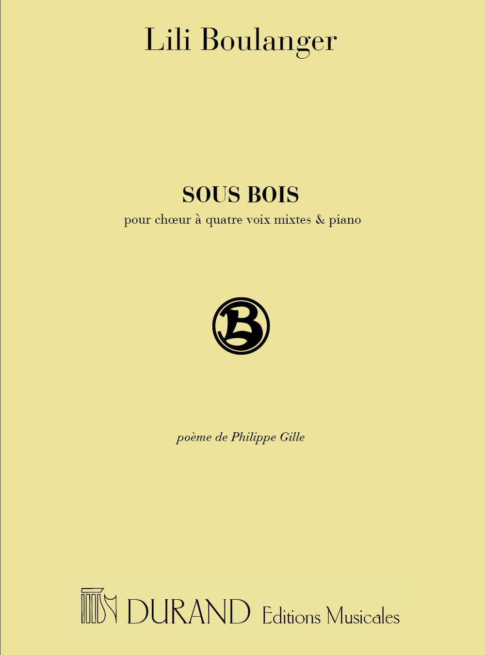 Cover: 9790044073252 | Sous Bois | Lili Boulanger | Einzelstimme | 2001 | Editions Durand