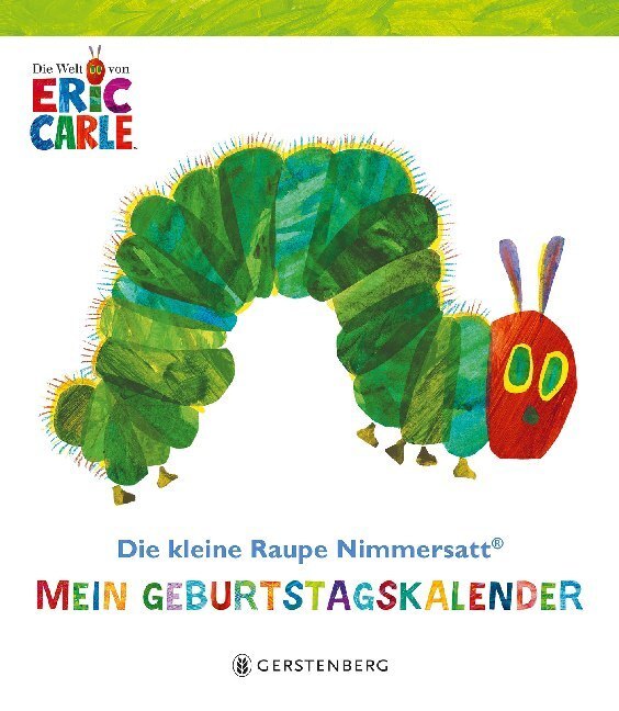 Cover: 4250915933979 | Die kleine Raupe Nimmersatt - Mein Geburtstagskalender | Eric Carle